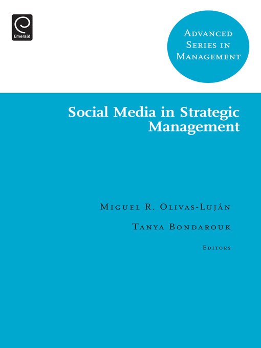 Title details for Advanced Series in Management, Volume 11 by Miguel R. Olivas-Luján - Available